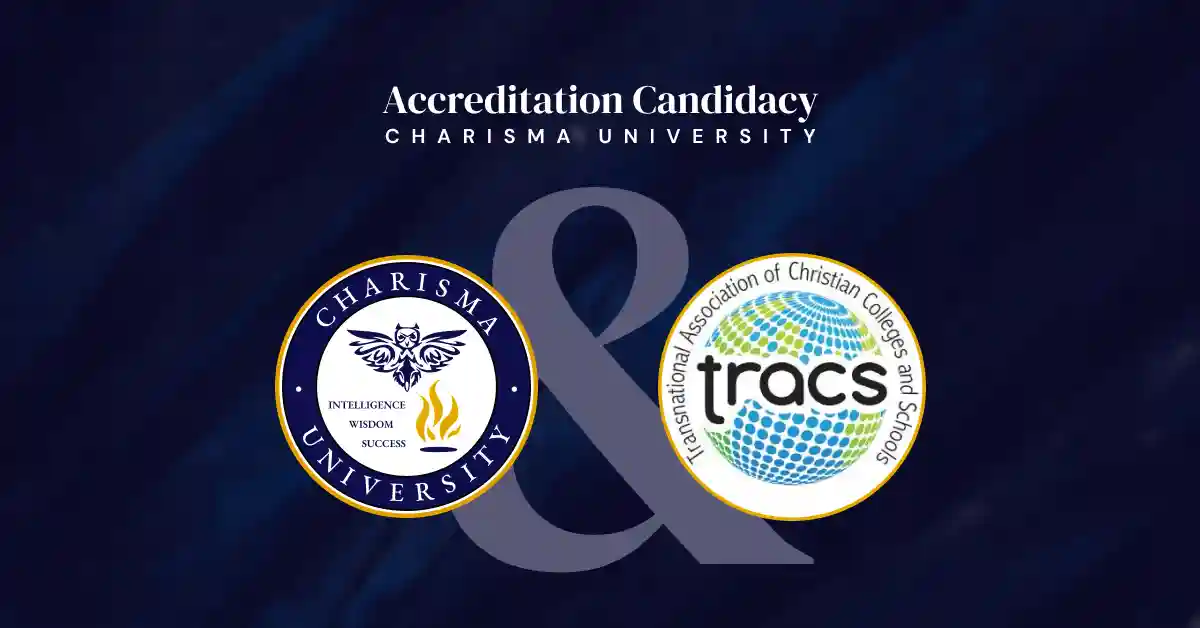 Charisma University logo alongside the TRACS (Transnational Association of Christian Colleges and Schools) logo with the text 'Accreditation Candidacy Charisma University.'