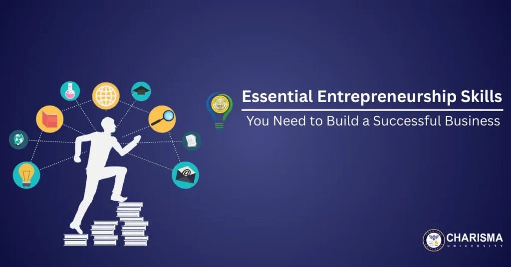 Essential Entrepreneurship Skills