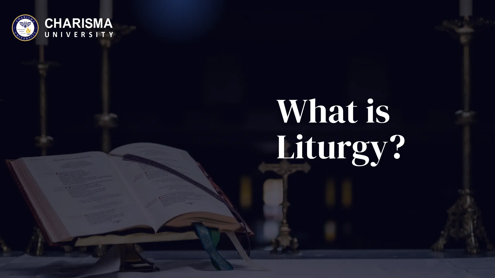 What is Liturgy