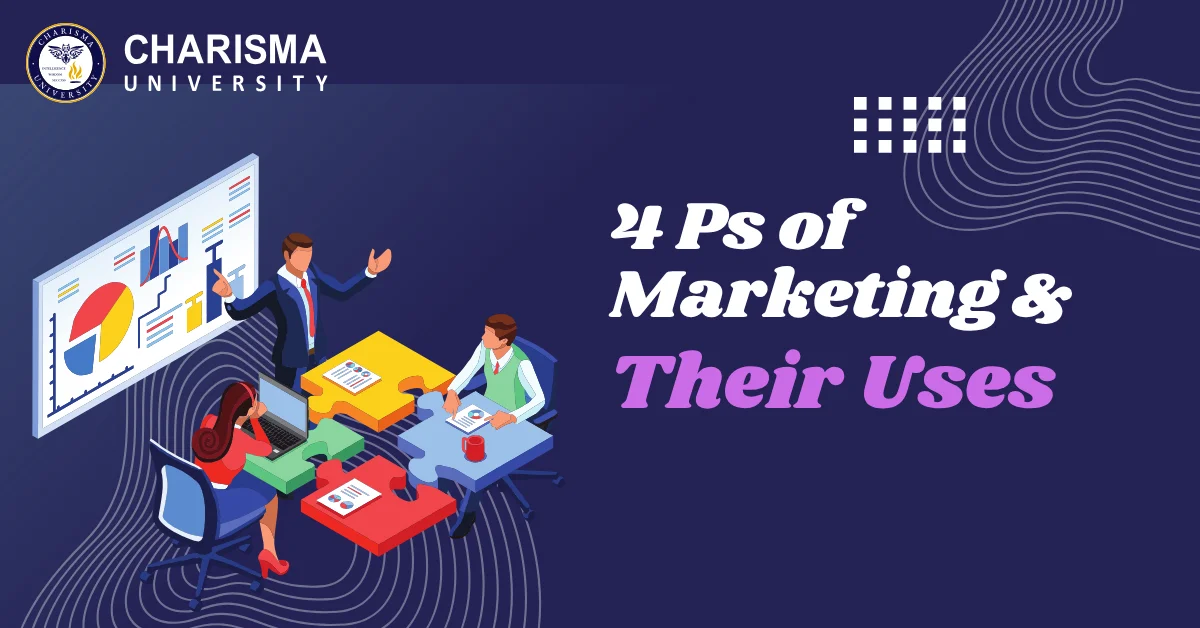 4 Ps of Marketing and Their Uses