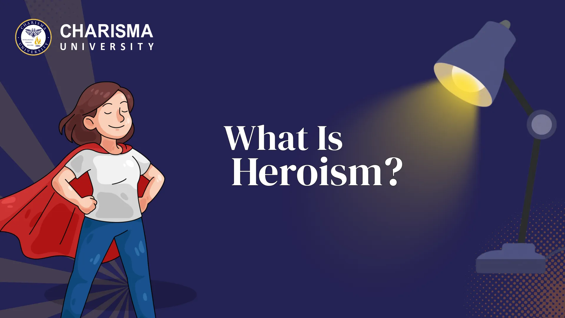 What is Heroism