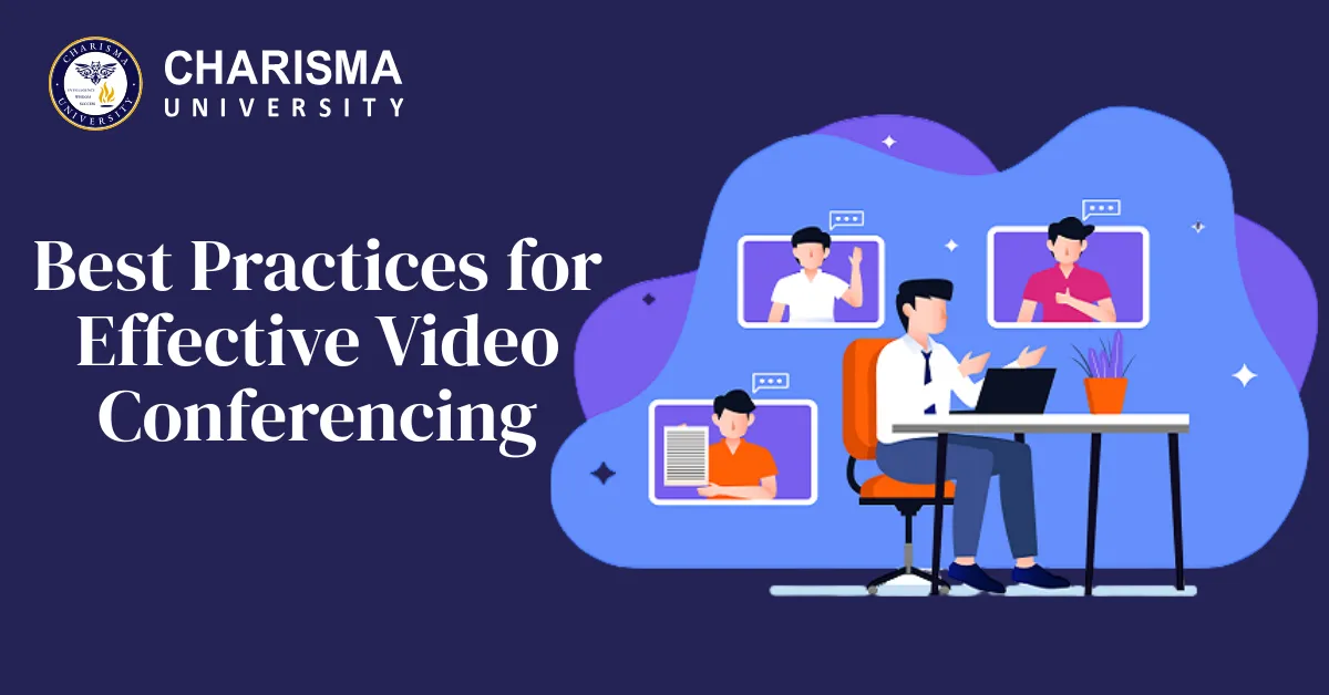 Best Practices for Effective Video Conferencing