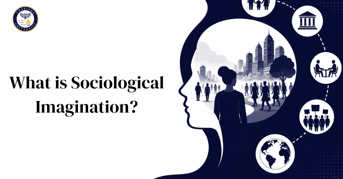 What is Sociological Imagination