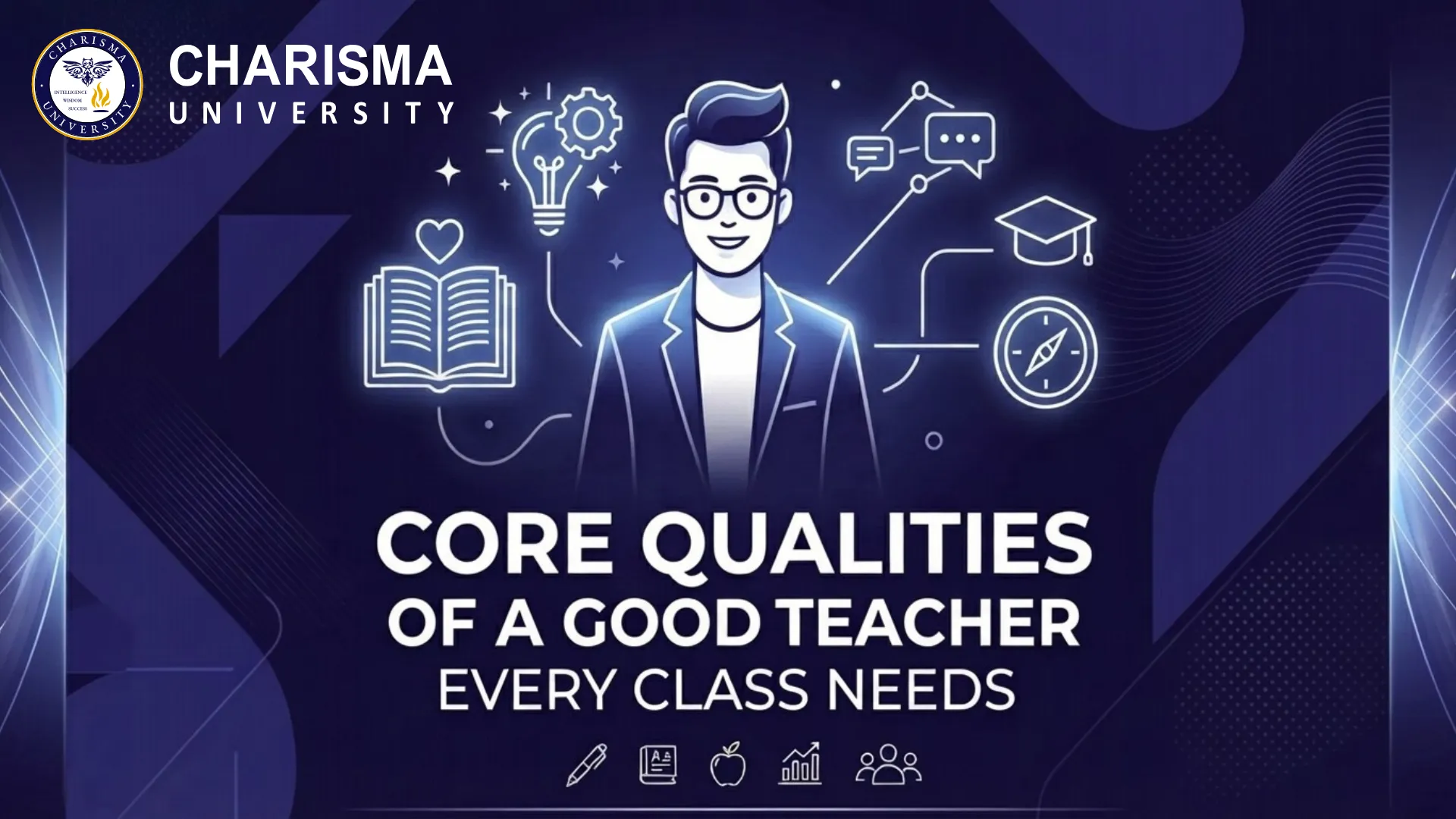 core qualities of a good teacher every class needs