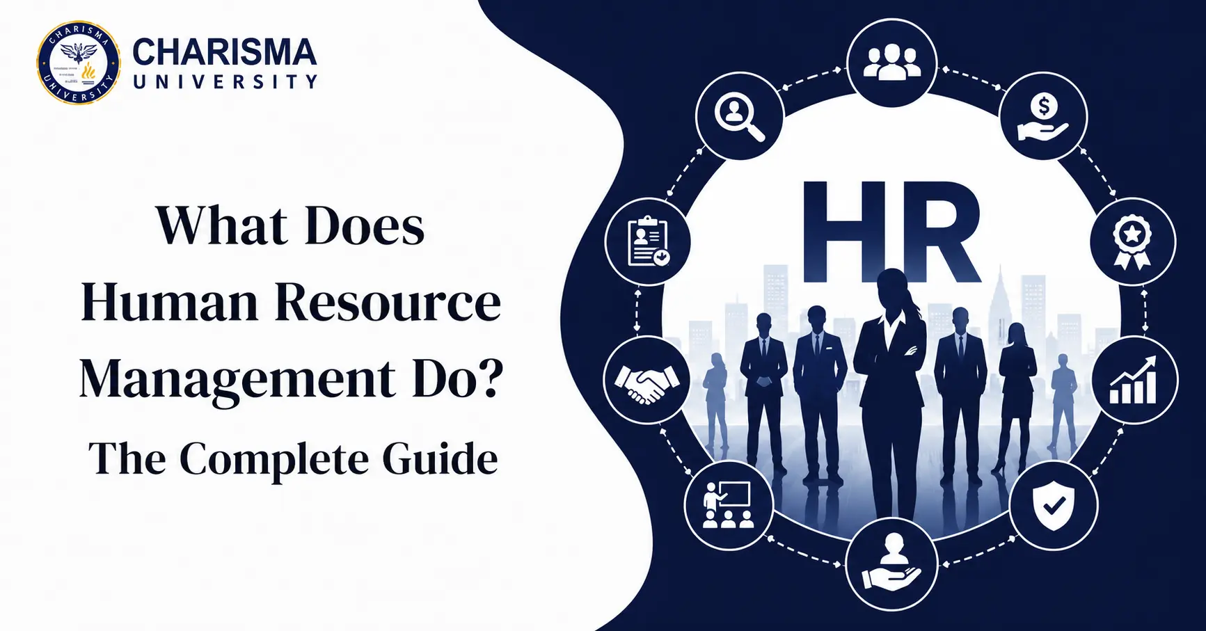 What Does Human Resource Management Do? The Complete Guide